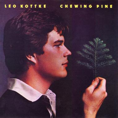 Leo Kottke -  Chewing Pine